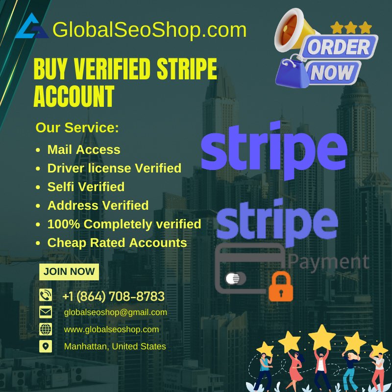 Why You Should Buy Verified Stripe Accounts From GlobalSeoShop
